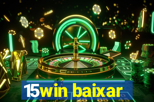 15win baixar